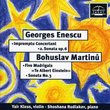 Enescu & Martinu: Music for Violin & Piano