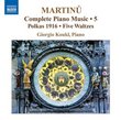 Martinu: Complete Piano Music, Vol. 5