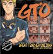 Gto: Great Teacher Onizuka