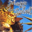 Magie Du Soleil