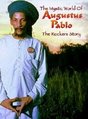 Mystic World of Augustus Pablo: The Rockers Story