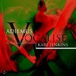 Vocalise: Music by Karl Jenkins