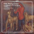 Felix Weingartner, Vol. 6: Symphonic Works [SACD]