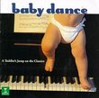 Baby Dance: A Toddler's Jump on the Classics