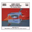 Mike Nock / Marty Ehrlich: The Waiting Game