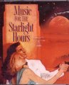 Music for the Starlight Hours