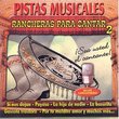 Rancheras Para Cantar, Vol. 2