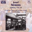Josef Strauss: Edition, Vol. 18