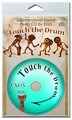 Touch the Drum