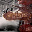 Strung Out on Panic!at the Disco