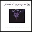 Faded Sympathy