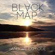 ...And We Explode by Black Map (2014-08-03)