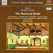 Smetana: The Bartered Bride