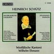Schütz: Musikalische Exequien / Johannes-Passion