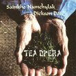 Tea Opera