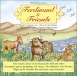 Ferdinand & Friends