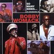 So Many Sides: An Introduction to Bobby Womack
