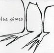 The Dimes