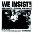 We Insist! Max Roach's Freedom Now Suite