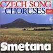 Bedrich Smetana: Czech Song Choruses