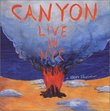 Canyon Live in NYC