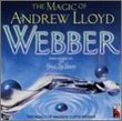 Magic of Andrew Lloyd Webber