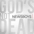 God's Not Dead - The Greatest Hits of the Newsboys