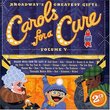 Broadway's Greatest Gifts: Carols for a Cure 5