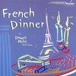 French Dinner: A Dinner Music Selection