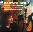 Bartók/Serly: Viola Concertos / Viola Rhapsody / Hungarian Peasant Songs / 3 Rondos