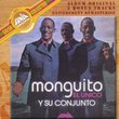 Monguito El Unico Y Su Conjunto [+ 5 Bonus Tracks]