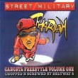 Street Military: Gangsta Freestyle 1