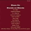 Blues on Blonde on Blonde (Blues Tribute to Bob Dylan Album)