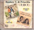 Booker T & Priscilla 2 on 1 Double Cd 27 Tracks Import
