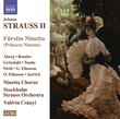 Strauss II: Furstin Ninetta (Princess Ninetta)