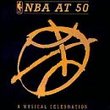 Nba at 50: Musical Celebration