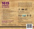 1615 Gabrieli in Venice [1 Hybrid SACD + 1 Blu Ray Audio]