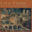 Louis Vierne: Second Symphony for Organ