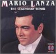 Mario Lanza - The Legendary Tenor