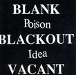 Blank Blackout Vacant