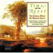 Gould Morton (1913-1996)- 'Choral Music': Of Time And The River / Quotations / Tolling / Solfeggi