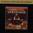 Songs From the Wood [MFSL Audiophile Original Master Recording]