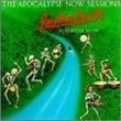 Apocalypse Now Sessions