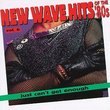 Just Can't Get Enough: New Wave Hits Of The '80s, Vol. 6