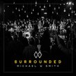Surrounded ( Limited Signed Autographed Amazon Exclusive )