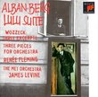 Berg: Lulu Suite; Wozzeck, Three Excerpts; Three Pieces, Op. 6
