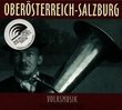 Oberosterreich-Salzburg: Volksmusik