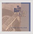 The Blues Ain't News