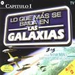 Lo Que Mas Se Baila en Las Galaxias, Vol. 1