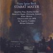Beck - Stabat Mater / Piau, Kordes, Ragin, Einhorn, Martens, La Stagione Frankfurt, M. Schneider